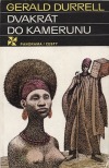 Dvakrát do Kamerunu Dvakrát do Kamerunu