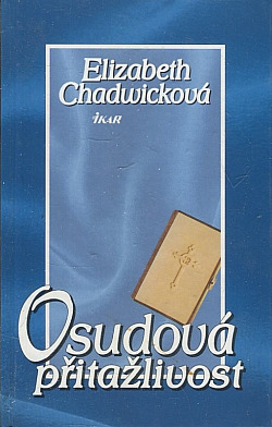 Osudová přitažlivost Osudová přitažlivost