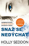 Snaž se nedýchat Snaž se nedýchat