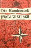 Jenom ne strach