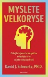 Myslete velkoryse Myslete velkoryse