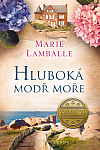 Hluboká modř moře Hluboká modř moře