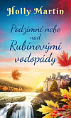 Podzimní nebe nad Rubínovými vodopády Podzimní nebe nad Rubínovými vodopády