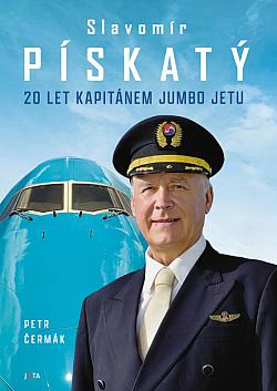 Slavomír Pískatý: 20 let kapitánem Jumbo Jetu Slavomír Pískatý: 20 let kapitánem Jumbo Jetu