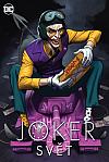Joker: Svět Joker: Svět