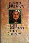 Edith Pargeterová - Ellis Petersová